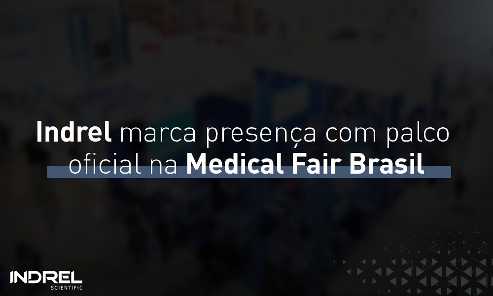 Indrel marca presença na Medical Fair Brasil