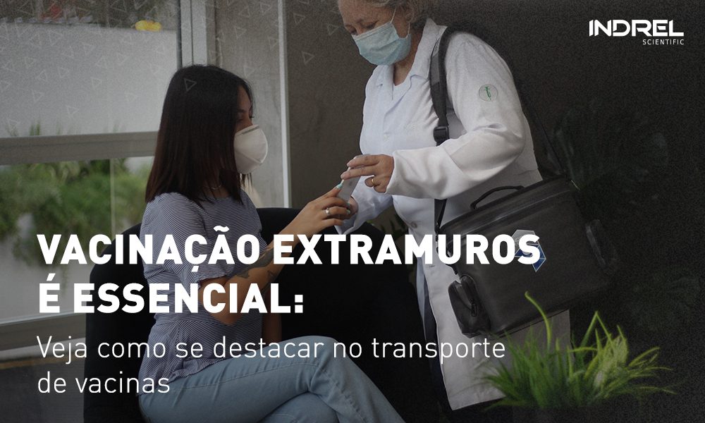 vacinação extramuros e transporte de vacinas