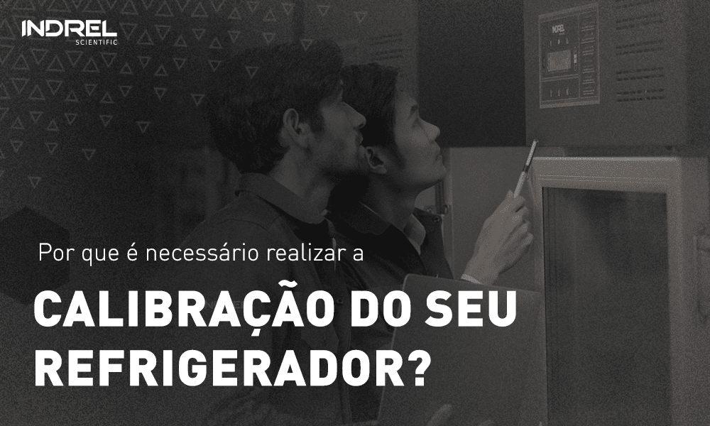 calibração refrigerador hospitalar vacinas